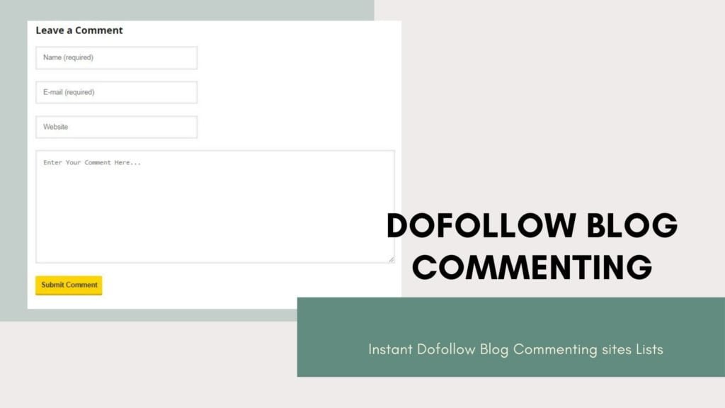 DOFOLLOW INSTANT APPROVAL BLOG COMMENTING SITES LIST