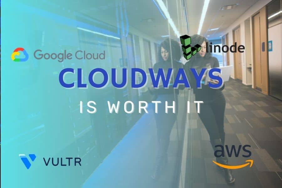 Is Cloudways Worth It? As Managed WordPress Hosting for a Beginner. 1